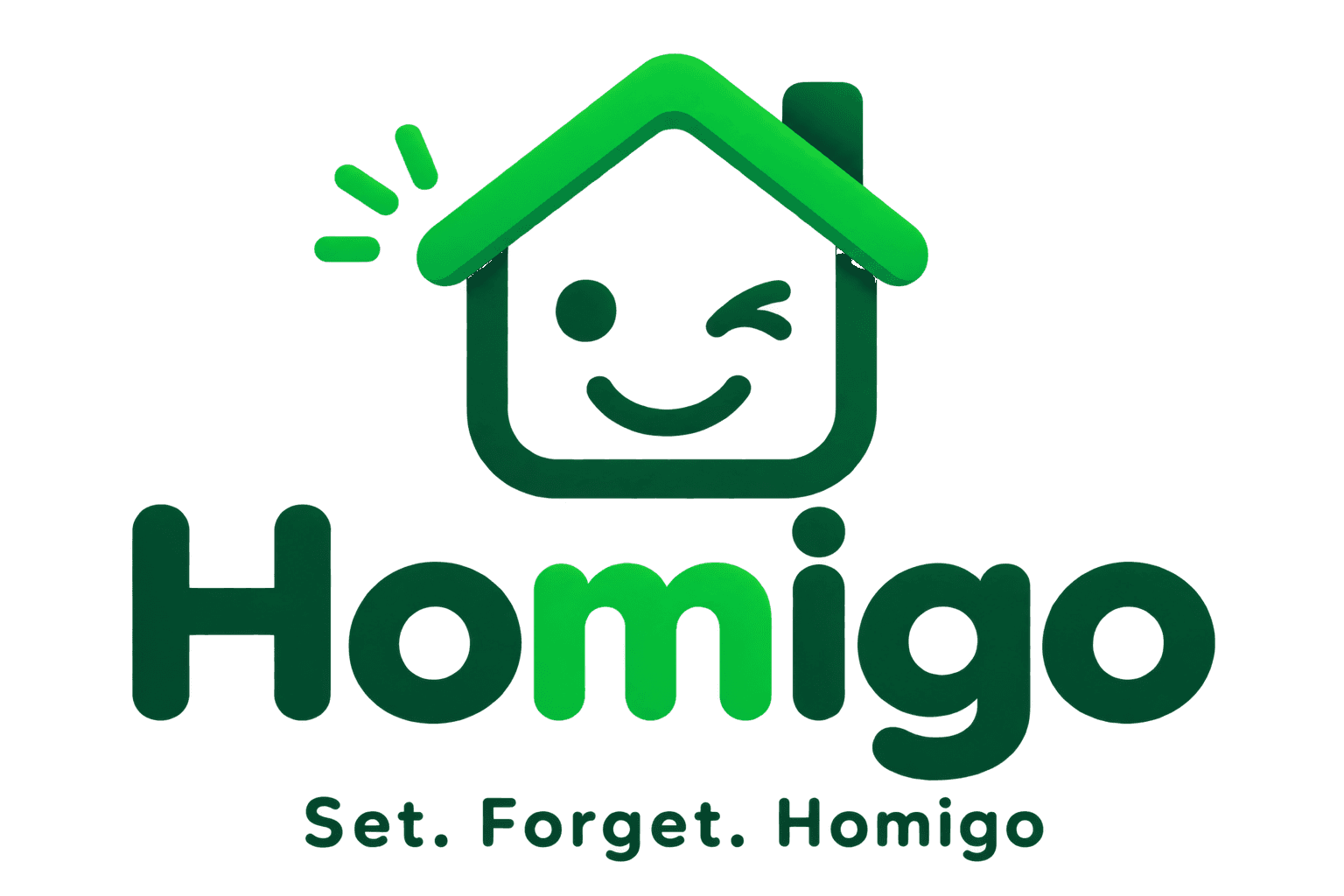 Homigo. Set. Forget. Homigo.